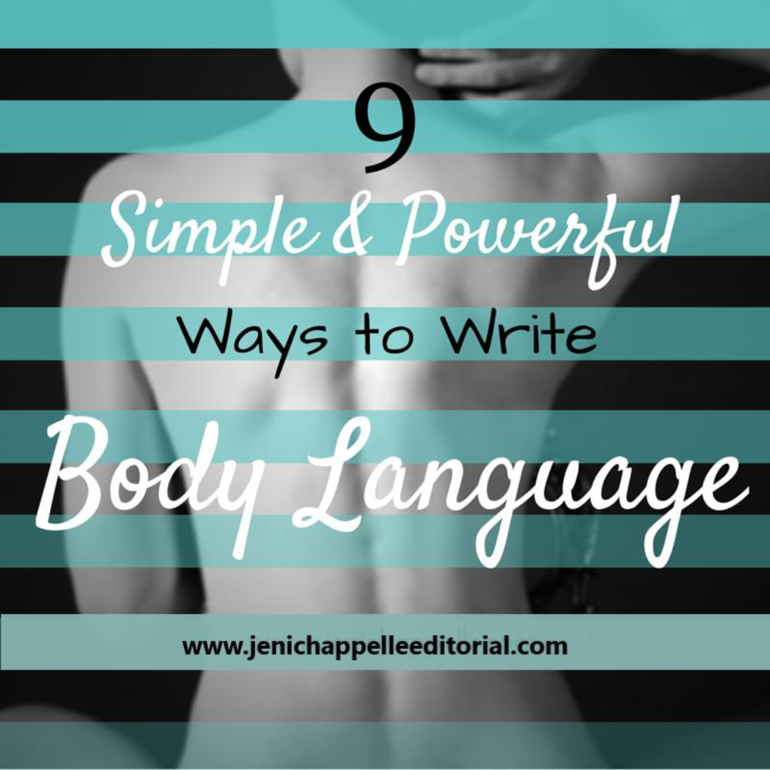 Boxy Language Writing 9 Simple and Powerful Ways to Write Body Language - Jeni Chappelle ...